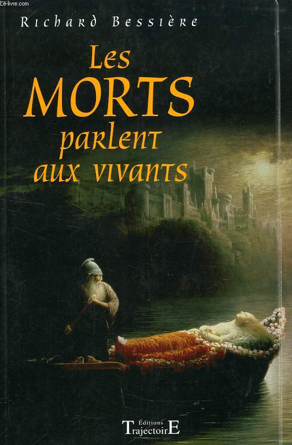 LES MORTS PARLENT AUX VIVANTS