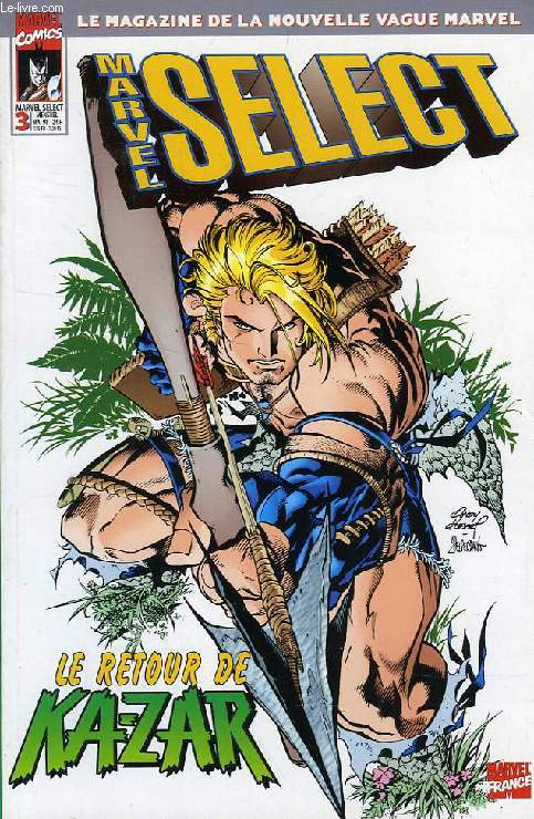 MARVEL SELECT, N 3, MAI 1998, LE RETOUR DE KA-ZAR