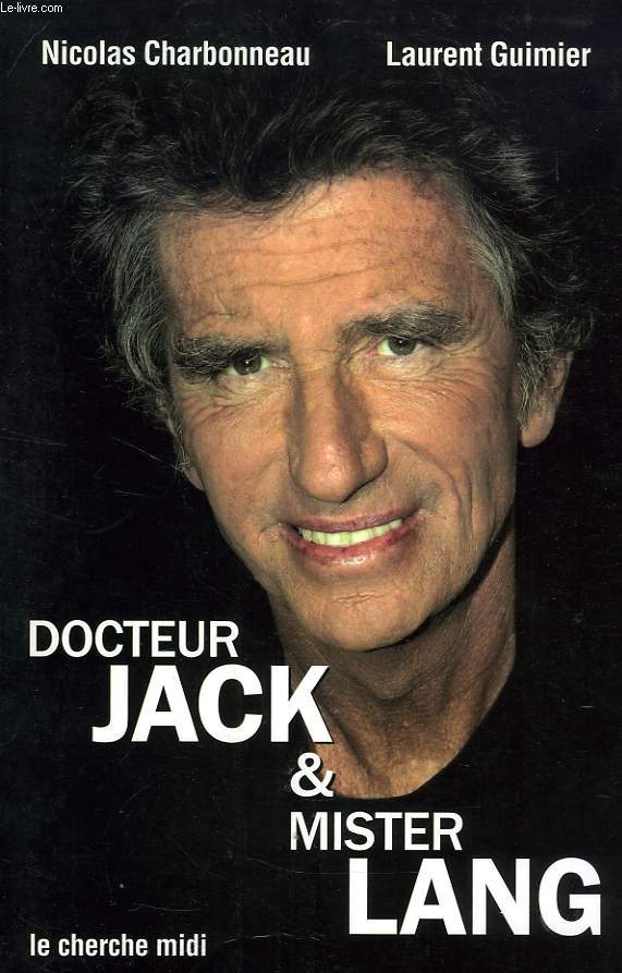 DOCTEUR JACK & MISTER LANG