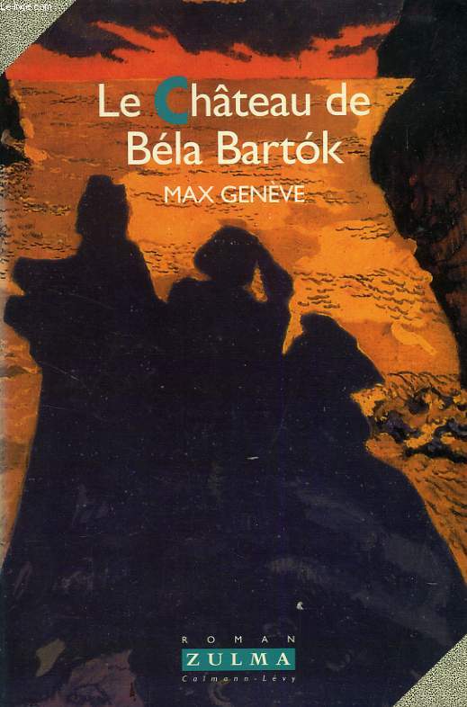 LE CHATEAU DE BELA BARTOK