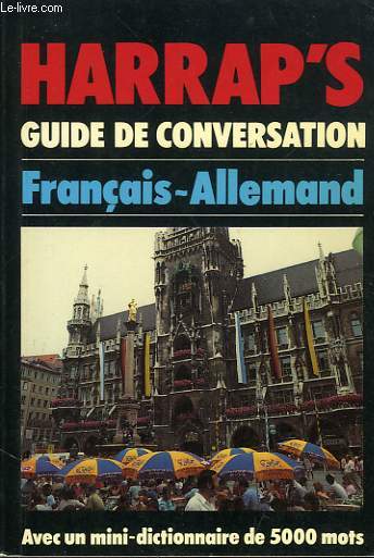 HARRAP'S GUIDE DE CONVERSATION FRANCAIS-ALLEMAND