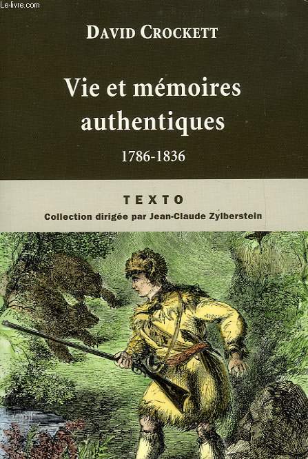 VIE ET MEMOIRES AUTHENTIQUES, 1786-1836