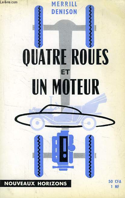 QUATRE ROUES ET UN MOTEUR