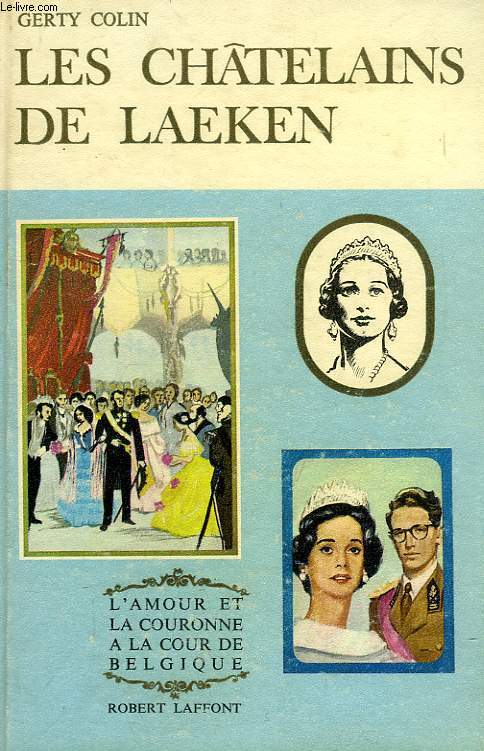 LES CHATELAINS DE LAEKEN