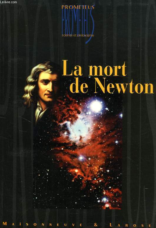 LA MORT DE NEWTON