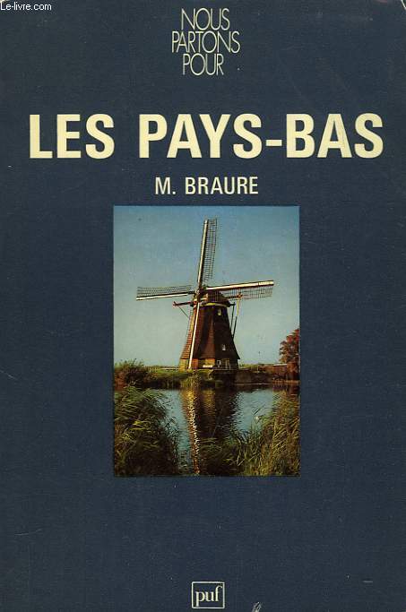 NOUS PARTONS POUR LES PAYS-BAS