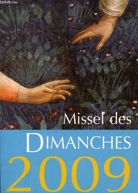 MISSEL DES DIMANCHES 2009