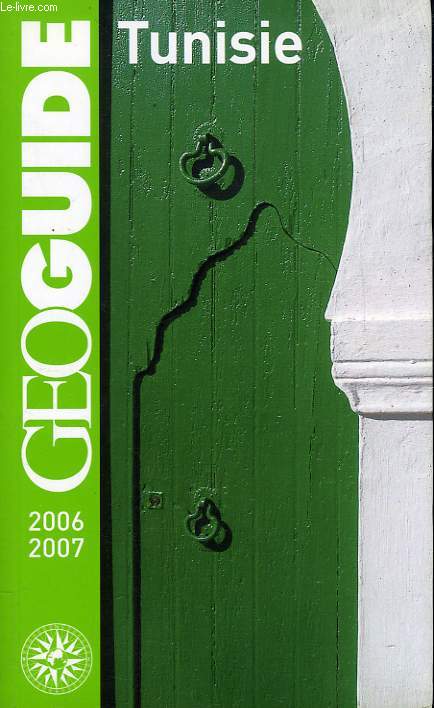 GEOGUIDE TUNISIE, 2006-2007