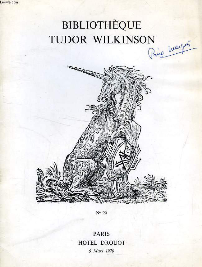 BIBLIOTHEQUE TUDOR WILKINSON (CATALOGUE)