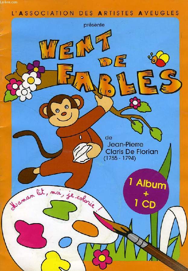 VENT DE FABLES, DE Jean-Pierre CLARIS DE FLORIAN (1755-1794)