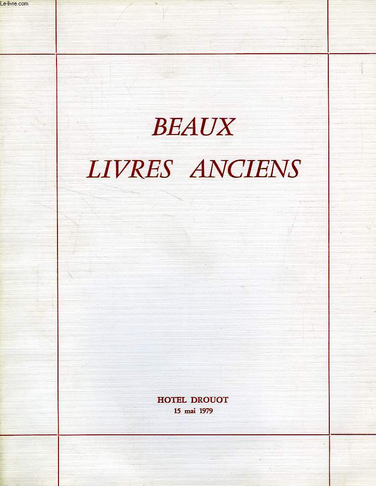 BEAUX LIVRES ANCIENS (CATALOGUE)