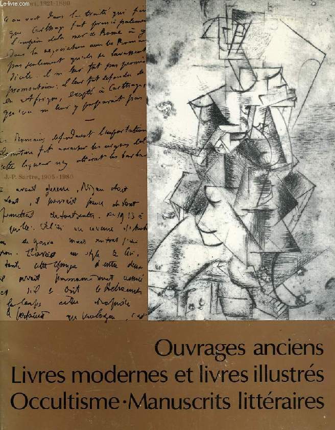 OUVRAGES ANCIENS, LIVRES MODERNES ET LIVRES ILLUSTRES, OCCULTISME, MANUSCRITS LITTERAIRES (CATALOGUE)