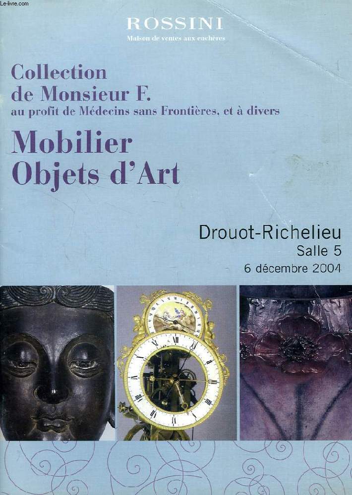 COLLECTION DE MONSIEUR F., MOBILIER, OBJETS D'ART (CATALOGUE)