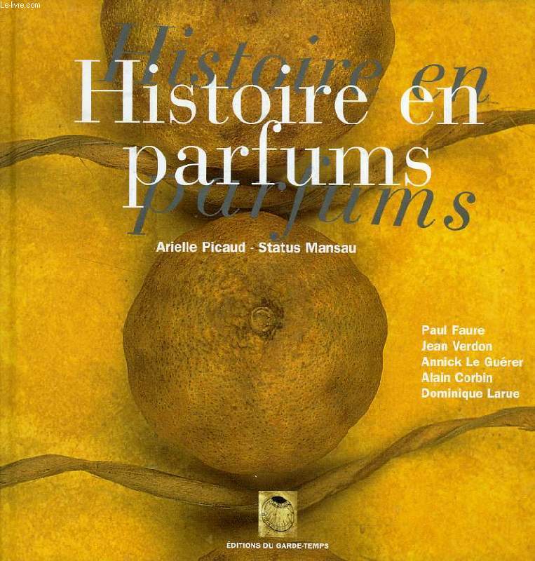 HISTOIRE EN PARFUMS