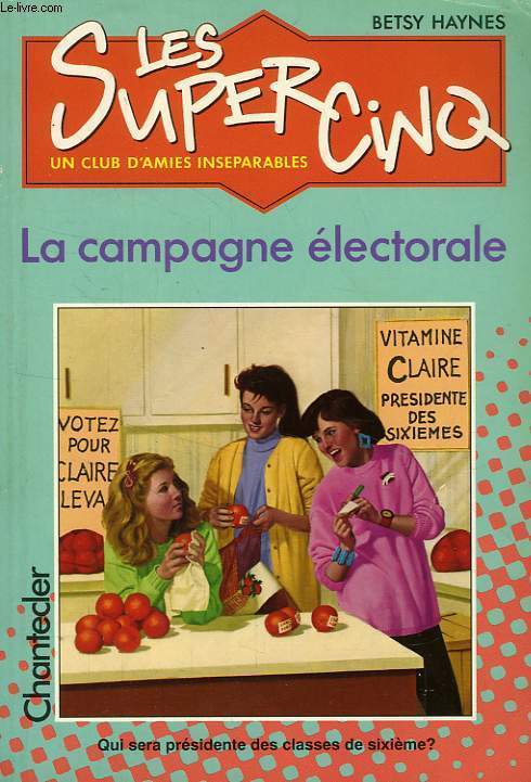 LA CAMPAGNE ELCTORALE