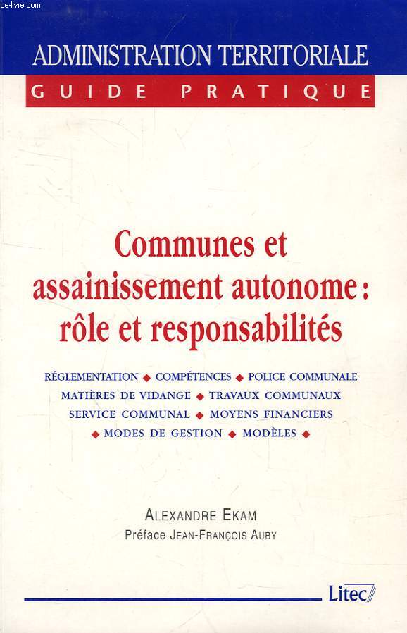 COMMUNES ET ASSAINISSEMENT AUTONOME: ROLE ET RESPONSABILITES