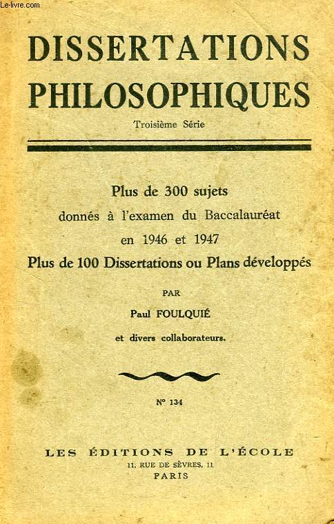 DISSERTATIONS PHILOSOPHIQUES, 3e SERIE, 1946-1947