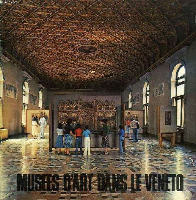 MUSEES D'ART DANS LE VENETO