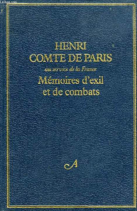 MEMOIRES D'EXIL ET DE COMBATS