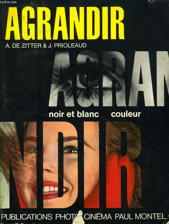 AGRANDIR, NOIR-ET-BLANC, COULEUR