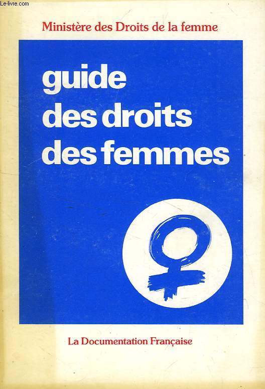 GUIDE DES DROITS DES FEMMES