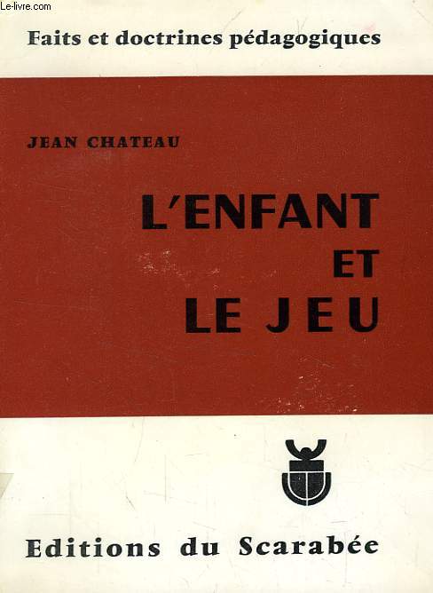 L'ENFANT ET LE JEU