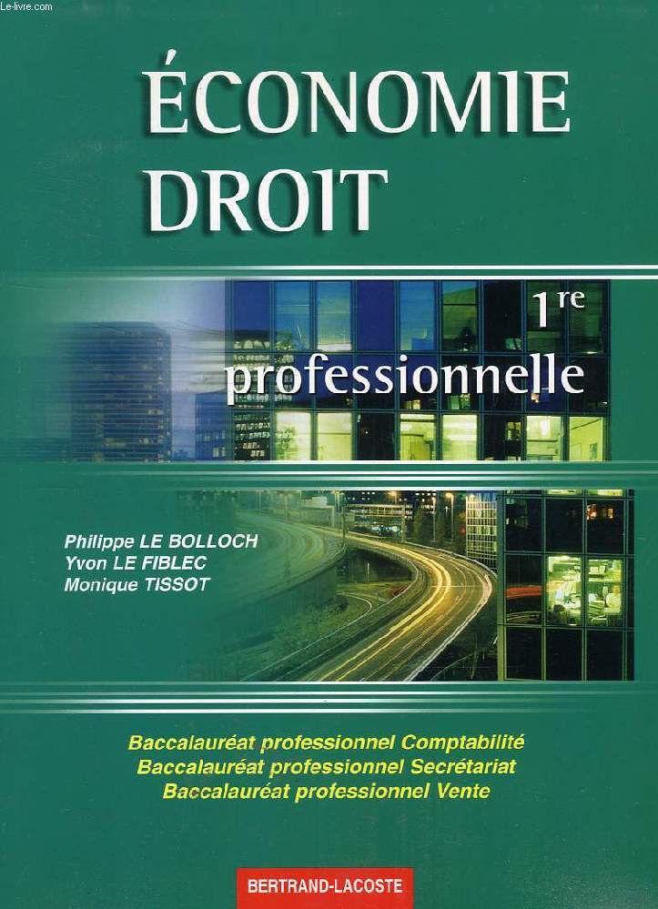 ECONOMIE, DROIT, 1re PROFESSIONNELLE