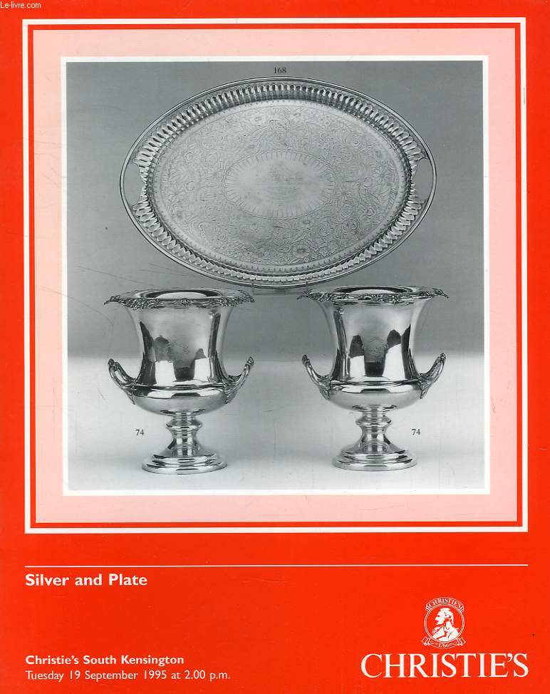 CHRISTIE'S, SILVER AND PLATE (CATALOGUE)