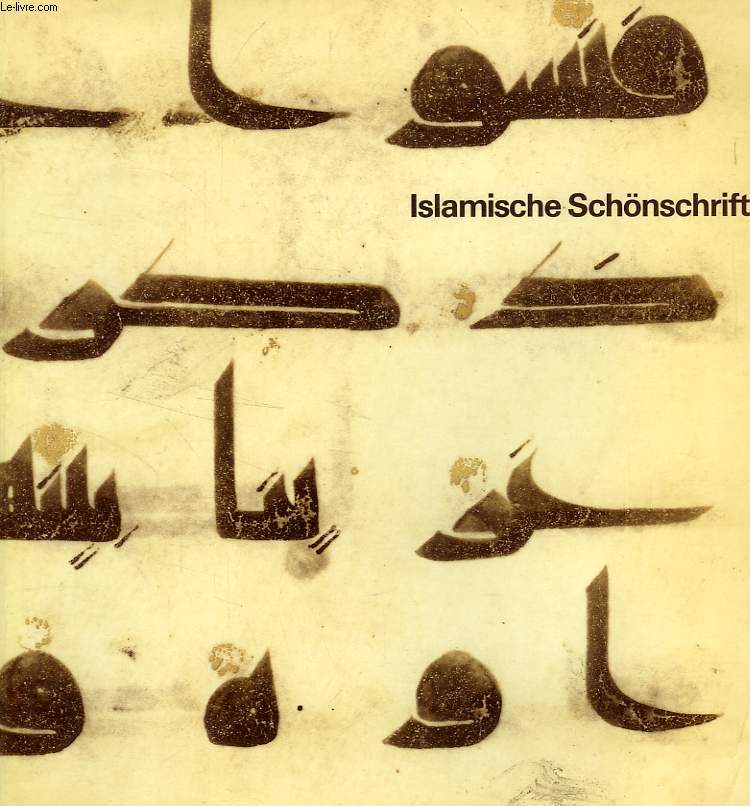 ISLAMISCHE SCHONSCHRIFT