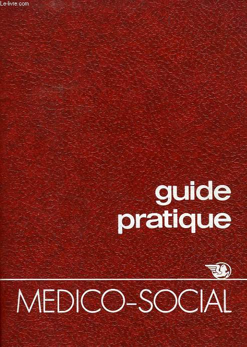 GUIDE PRATIQUE MEDICO SOCIAL