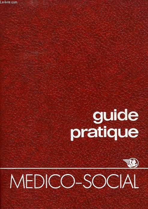 GUIDE PRATIQUE MEDICO SOCIAL