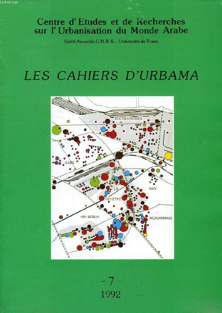 LES CAHIERS D'URBAMA, N 7, 1992, L'EVOLUTION DE LA VIE RURALE AU MAGHREB ET EN EGYPTE