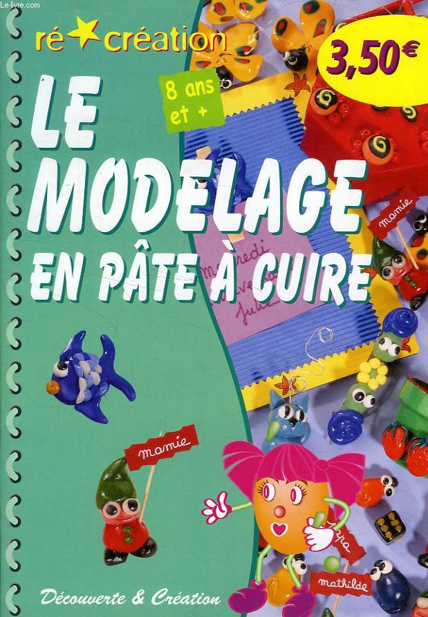 LE MODELAGE EN PATE A CUIRE