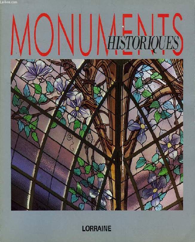 MONUMENTS HISTORIQUES, N 141, NOV. 1985, LA LORRAINE
