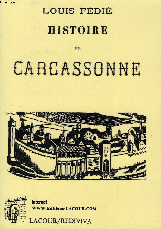 HISTOIRE DE CARCASSONNE