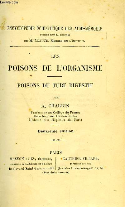 LES POISONS DE L'ORGANISME, POISONS DU TUBE DIGESTIF