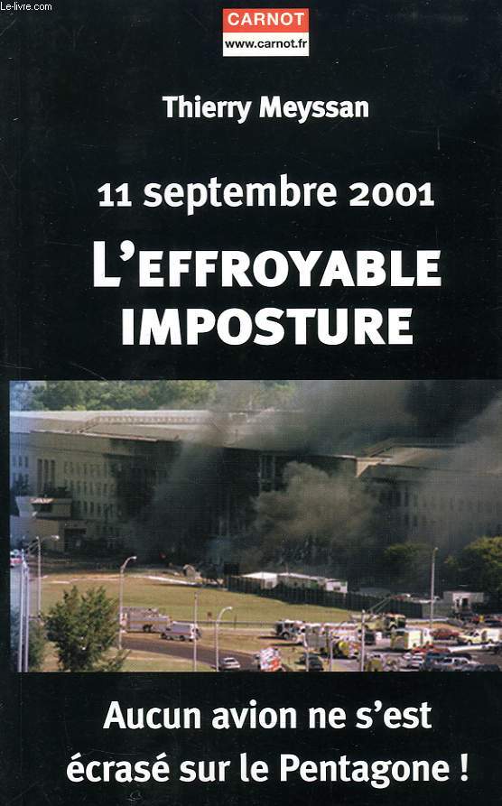 11 SEPTEMBRE 2001, L'EFFROYABLE IMPOSTURE