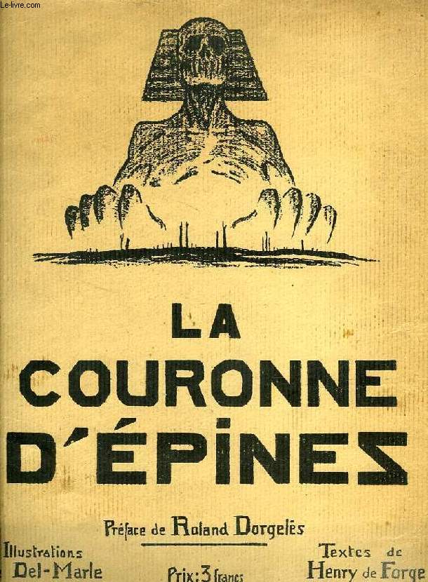 LA COURONNE D'EPINES, DOUZE SOUVENIRS
