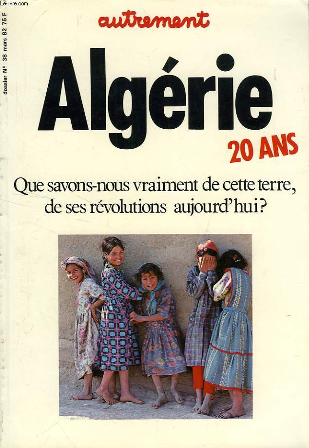ALGERIE, 20 ANS