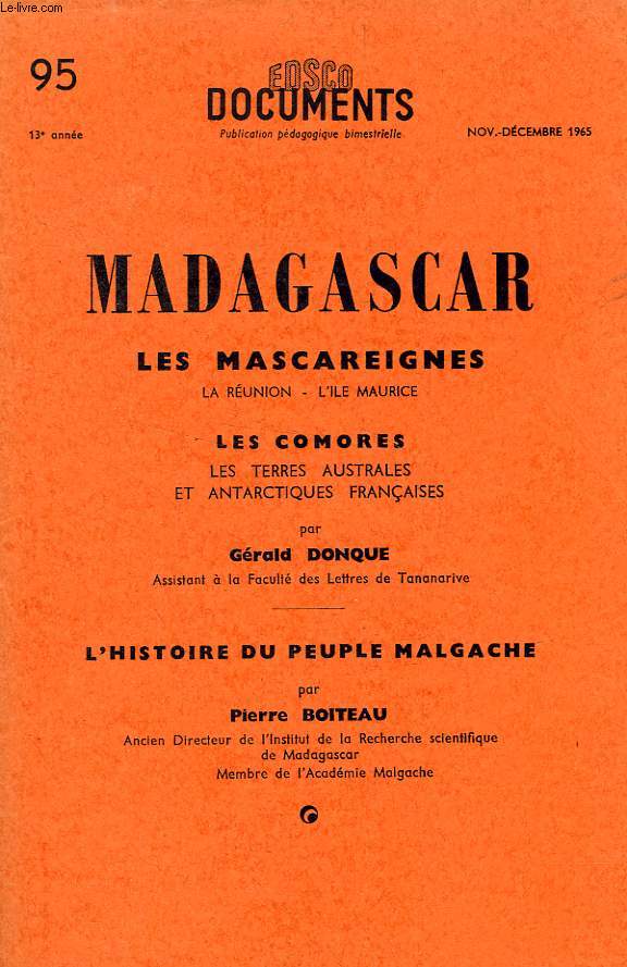 EDSCO DOCUMENTS, N 95, NOV.-DEC. 1965, MADAGASCAR, LES MASCAREIGNES, LES COMORES, L'HISTOIRE DU PEUPLE MALGACHE