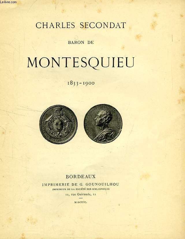 CHARLES SECONDAT, BARON DE MONTESQUIEU, 1833-1900