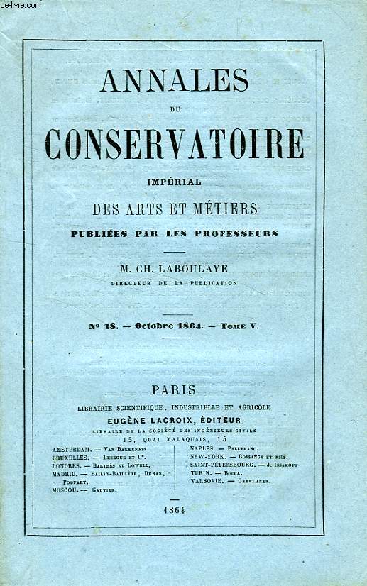 ANNALES DU CONSERVATOIRE IMPERIAL DES ARTS ET METIERS, TOME V, N 18, OCT. 1864