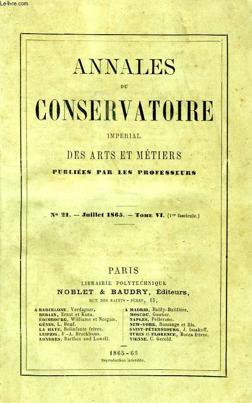 ANNALES DU CONSERVATOIRE IMPERIAL DES ARTS ET METIERS, TOME VI, N 21, JUILLET 1865