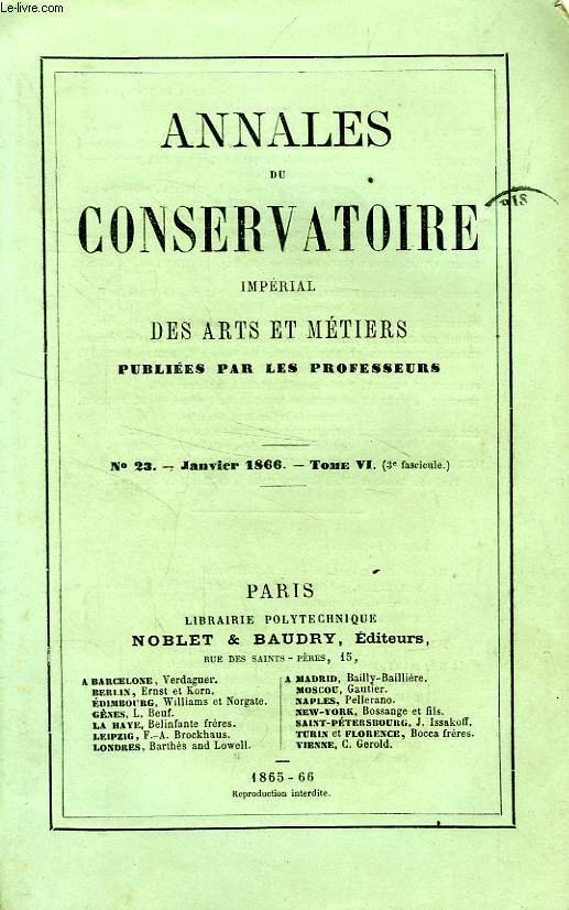 ANNALES DU CONSERVATOIRE IMPERIAL DES ARTS ET METIERS, TOME VI, N 23, JAN.1866