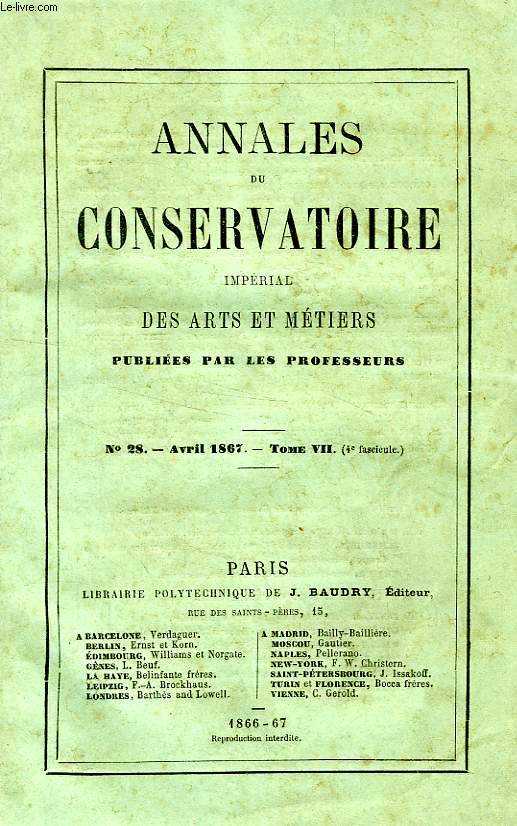 ANNALES DU CONSERVATOIRE IMPERIAL DES ARTS ET METIERS, TOME VII, N 28, AVRIL 1867