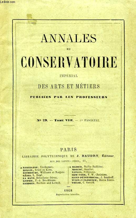 ANNALES DU CONSERVATOIRE IMPERIAL DES ARTS ET METIERS, TOME VIII, N 29, 1868