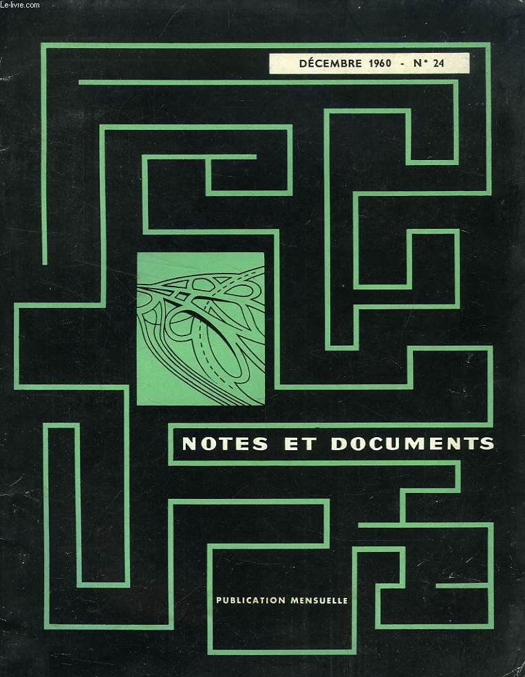 NOTES ET DOCUMENTS, N 24, DEC. 1960