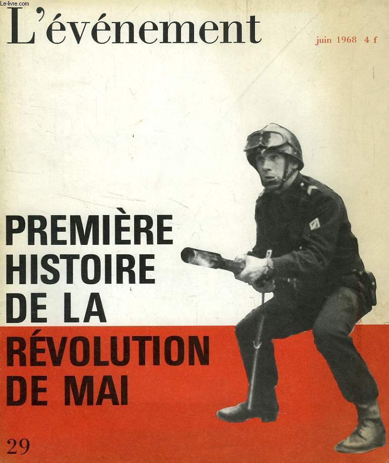 L'EVENEMENT, N 29, JUIN 1968, PREMIERE HISTOIRE DE LA REVOLUTION DE MAI