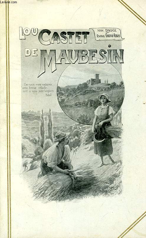 LOU CASTET DE MAUBESIN, LE CHATEAU DE MAUVEZIN