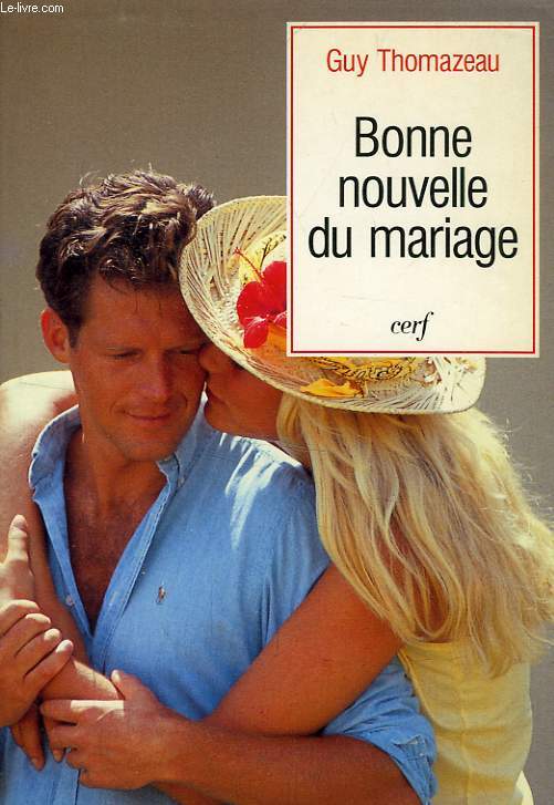 BONNE NOUVELLE DU MARIAGE